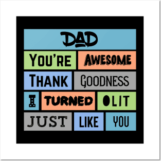 Dad You’re awesome - Father’s Day Posters and Art